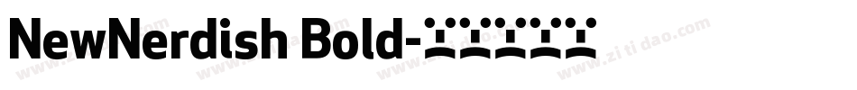 NewNerdish Bold字体转换